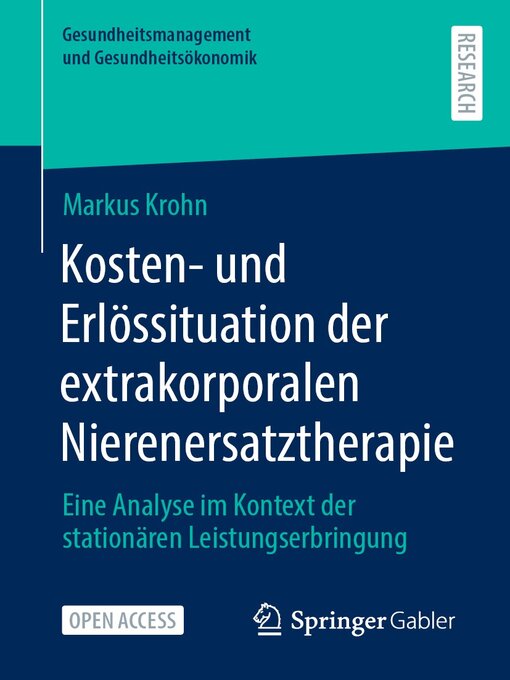 Title details for Kosten- und Erlössituation der extrakorporalen Nierenersatztherapie by Markus Krohn - Available